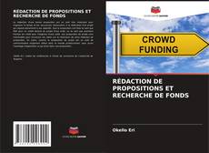 RÉDACTION DE PROPOSITIONS ET RECHERCHE DE FONDS的封面