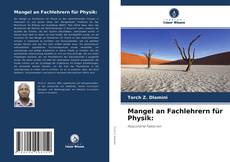 Buchcover von Mangel an Fachlehrern für Physik: