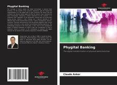 Phygital Banking的封面