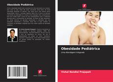 Bookcover of Obesidade Pediátrica