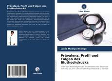 Prävalenz, Profil und Folgen des Bluthochdrucks的封面