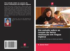 Copertina di Um estudo sobre as causas da baixa realização em língua inglesa