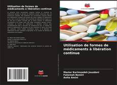 Обложка Utilisation de formes de médicaments à libération continue