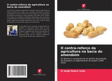 Buchcover von O contra-reforço da agricultura na bacia do amendoim