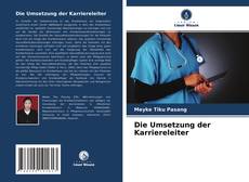 Bookcover of Die Umsetzung der Karriereleiter