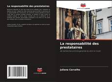 Buchcover von La responsabilité des prestataires