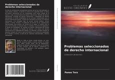 Copertina di Problemas seleccionados de derecho internacional