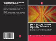 Plano de Exportação de Papel de Títulos para a Argentina的封面
