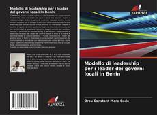 Modello di leadership per i leader dei governi locali in Benin的封面