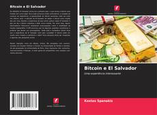 Copertina di Bitcoin e El Salvador