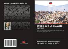 Borítókép a  ÉTUDE SUR LA QUALITÉ DE VIE - hoz