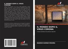 IL MONDO DOPO IL VIRUS CORONA的封面