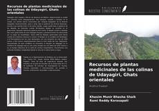 Borítókép a  Recursos de plantas medicinales de las colinas de Udayagiri, Ghats orientales - hoz