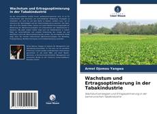 Portada del libro de Wachstum und Ertragsoptimierung in der Tabakindustrie