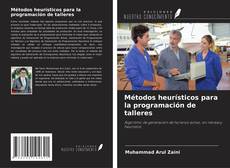 Borítókép a  Métodos heurísticos para la programación de talleres - hoz