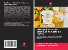 Copertina di Produção oficial de calêndula na Costa do Marfim