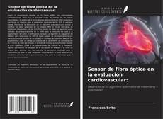 Borítókép a  Sensor de fibra óptica en la evaluación cardiovascular: - hoz