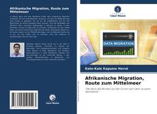 Copertina di Afrikanische Migration, Route zum Mittelmeer