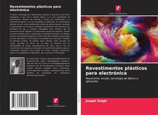 Buchcover von Revestimentos plásticos para electrónica