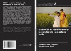 Borítókép a  El INM en el rendimiento y la calidad de la mostaza india - hoz