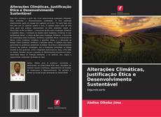 Capa do livro de Alterações Climáticas, Justificação Ética e Desenvolvimento Sustentável 