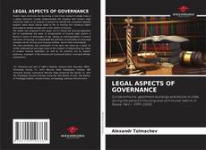 LEGAL ASPECTS OF GOVERNANCE的封面