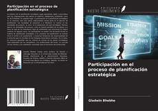 Capa do livro de Participación en el proceso de planificación estratégica 