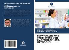 Bookcover of ENTWICKLUNG UND VALIDIERUNG VON UV-SPEKTROPHOTO- METRISCHEN