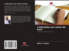 Buchcover von L'éducation aux mains de Kant