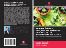 Buchcover von AVALIAÇÃO DAS FRAÇÕES ENDOFÍTICAS DAS RAÍZES DA BOERHAAVIA DIFFUSA L.