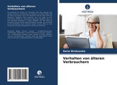 Portada del libro de Verhalten von älteren Verbrauchern