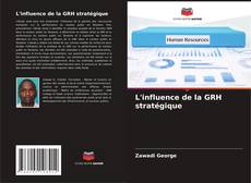 Portada del libro de L'influence de la GRH stratégique