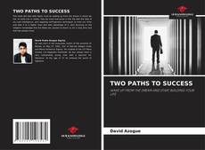 TWO PATHS TO SUCCESS的封面