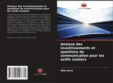 Buchcover von Analyse des investissements et questions de communication pour les actifs routiers