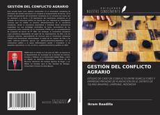 Borítókép a  GESTIÓN DEL CONFLICTO AGRARIO - hoz