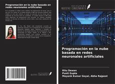 Borítókép a  Programación en la nube basada en redes neuronales artificiales - hoz