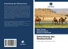 Bookcover of Entwicklung des Ökotourismus