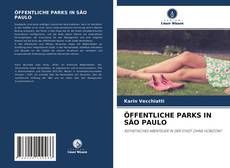 Bookcover of ÖFFENTLICHE PARKS IN SÃO PAULO