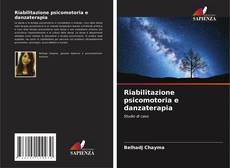 Copertina di Riabilitazione psicomotoria e danzaterapia