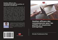 Buchcover von Gestion efficace des connaissances pour les petites et moyennes entreprises