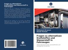 Copertina di Fragen zu alternativen Kraftstoffen und Wasserstoff in Fahrzeugen