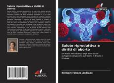 Borítókép a  Salute riproduttiva e diritti di aborto - hoz