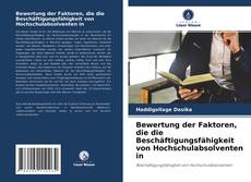 Bookcover of Bewertung der Faktoren, die die Beschäftigungsfähigkeit von Hochschulabsolventen in