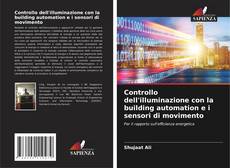 Borítókép a  Controllo dell'illuminazione con la building automation e i sensori di movimento - hoz