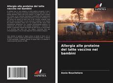 Обложка Allergia alle proteine del latte vaccino nei bambini