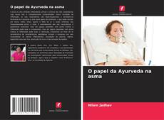 Copertina di O papel da Ayurveda na asma