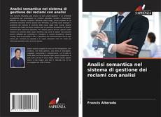 Analisi semantica nel sistema di gestione dei reclami con analisi的封面