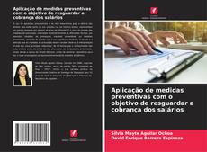 Copertina di Aplicação de medidas preventivas com o objetivo de resguardar a cobrança dos salários