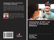 Copertina di Valutazione di IGF-1 nei pazienti di retinopatia diabetica
