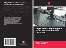 Copertina di Objecto Distinguido para visão mecânica usando LabVIEW